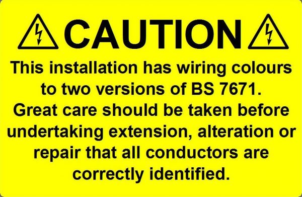 BS7671 Dual Colour Label BS7671 Dual Colour Label